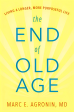 The End Of Old Age Discount