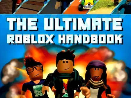 The Ultimate Roblox Handbook: Packed full of pro tricks, tips and secrets Hot on Sale