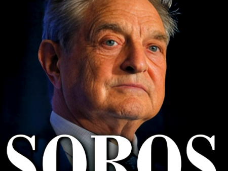 Soros: The Life, Ideas, And Impact Fashion